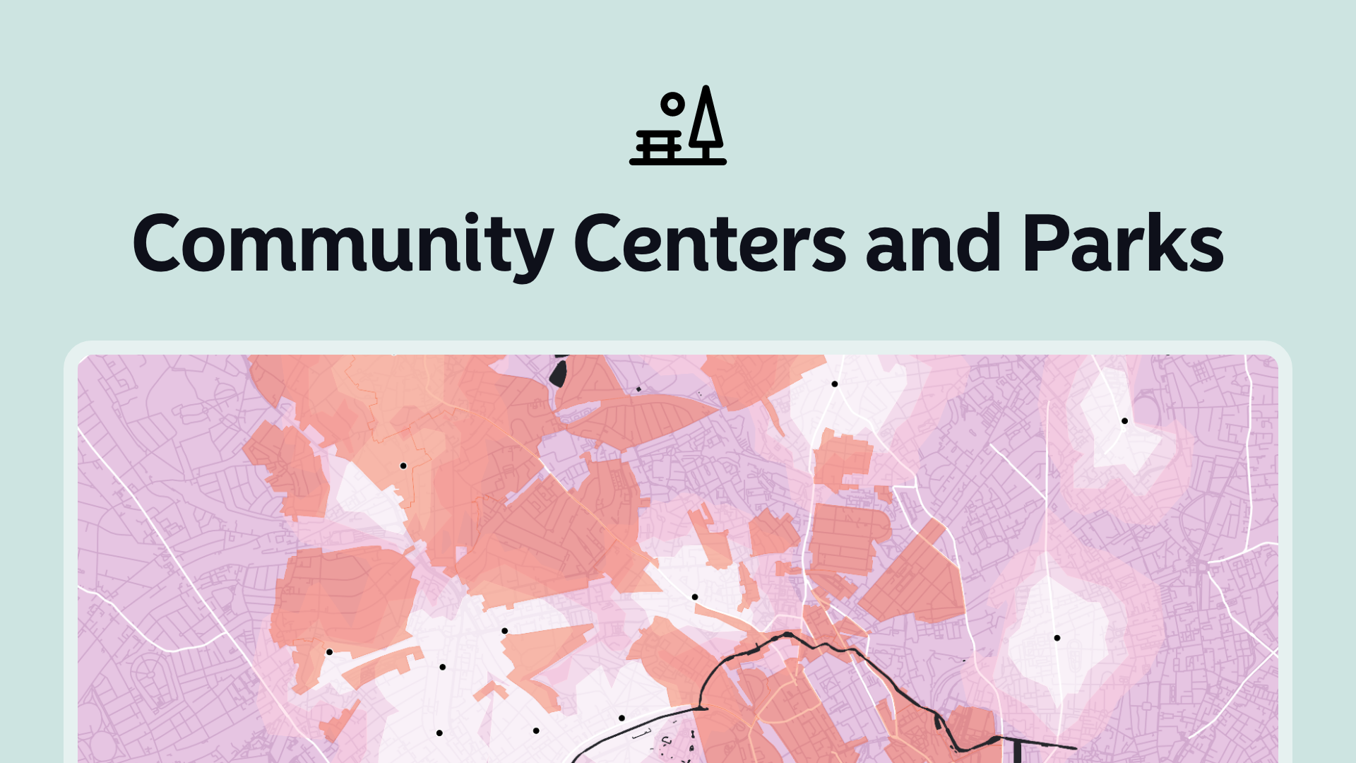 Identify Locations for New Community Centers and Parks
