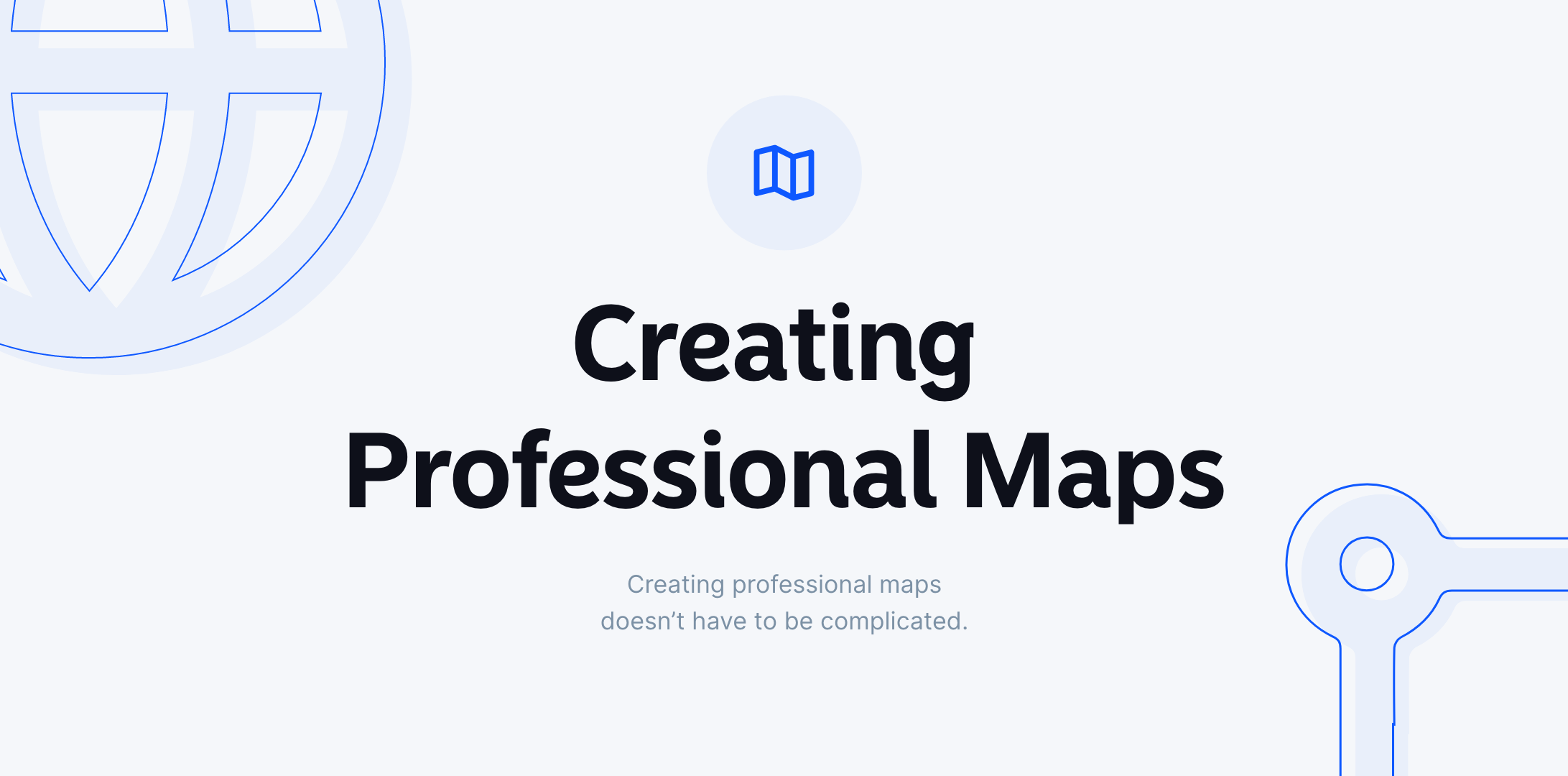 Creating Professional Maps with a Map Maker