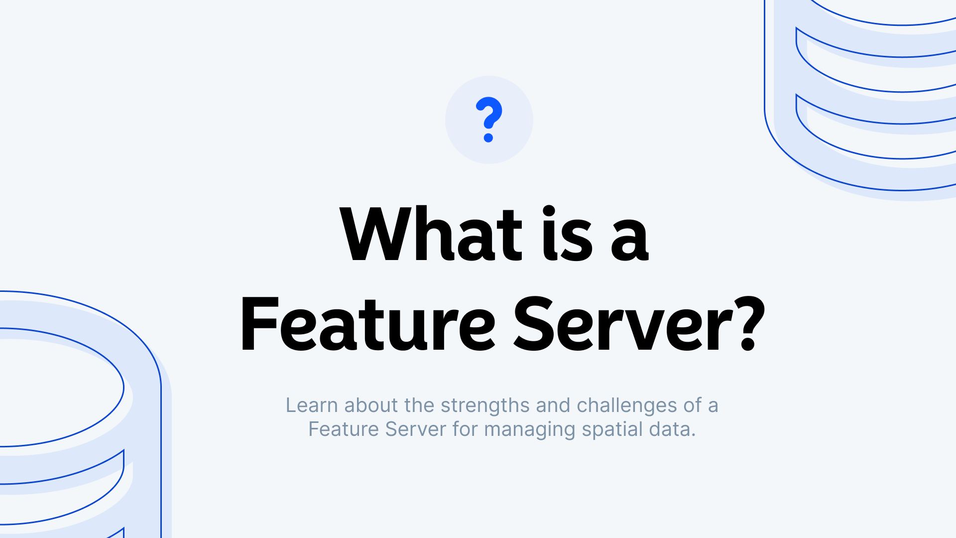 What is a Feature Server?